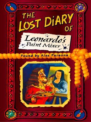 cover image of The Lost Diary of Leonardo's Paint Mixer
